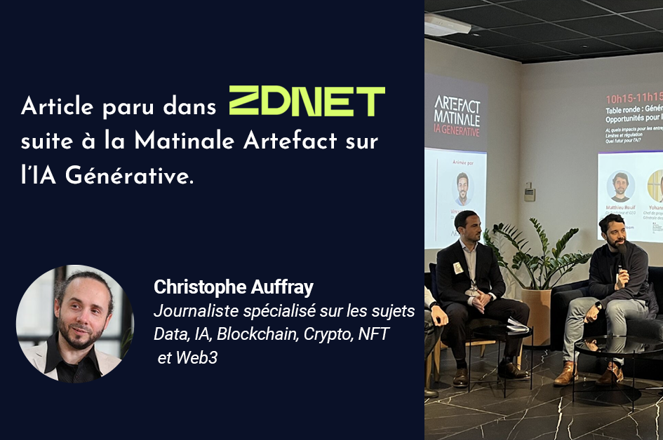 Article de Christophe Auffray paru sur ZDNET – IA générative : de la frénésie à la quête d’efficacité en entreprise